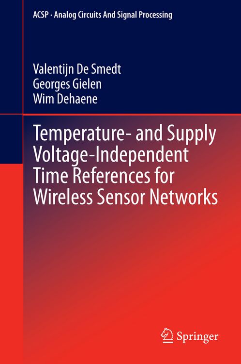 Produktbild: Temperature- and Supply Voltage-Independent Time References for Wireless Sensor Networks