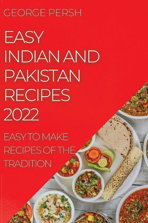 Produktbild: Easy Indian and Pakistan Recipes 2022