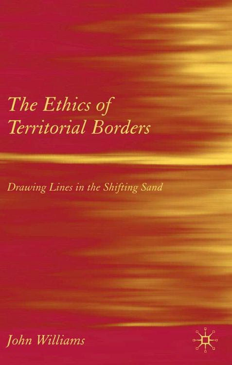 Produktbild: The Ethics of Territorial Borders