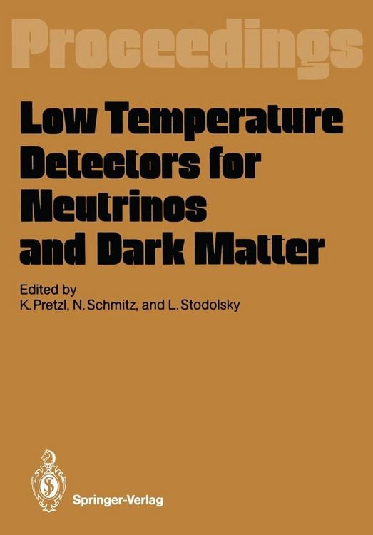 Produktbild: Low Temperature Detectors for Neutrinos and Dark Matter
