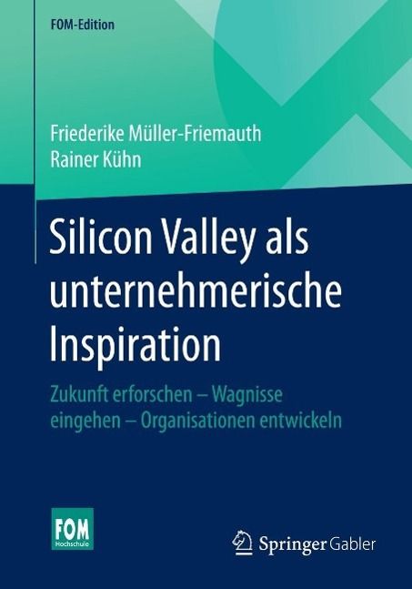 Produktbild: Silicon Valley als unternehmerische Inspiration