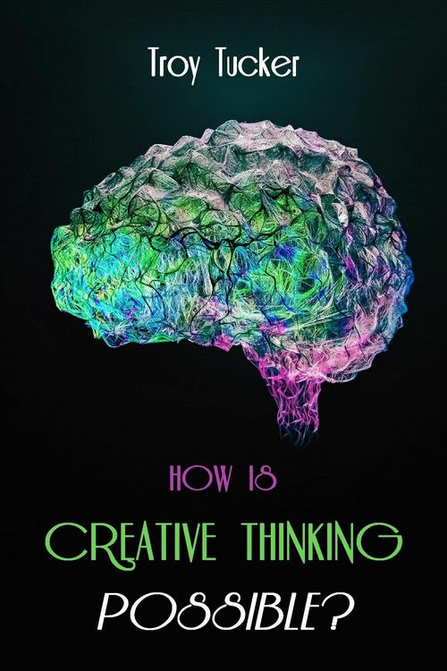 Produktbild: How Is Creative Thinking Possible?