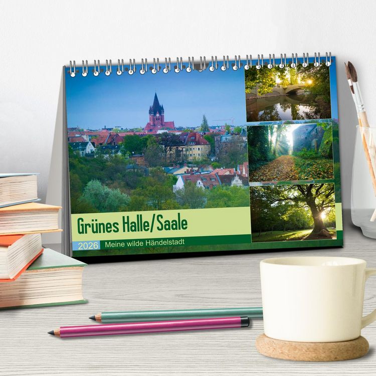 Produktbild: Gr&uuml;nes Halle/Saale - Meine wilde H&auml;ndelstadt (Tischkalender 2026 DIN A5 quer), CALVENDO Monatskalender