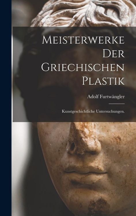 Produktbild: Meisterwerke der griechischen Plastik