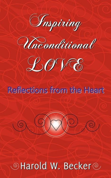Produktbild: Inspiring Unconditional Love - Reflections from the Heart