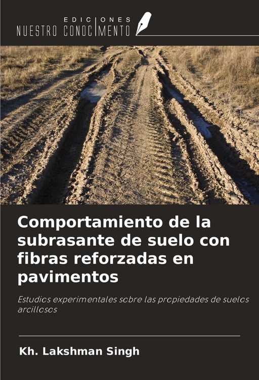 Produktbild: Comportamiento de la subrasante de suelo con fibras reforzadas en pavimentos
