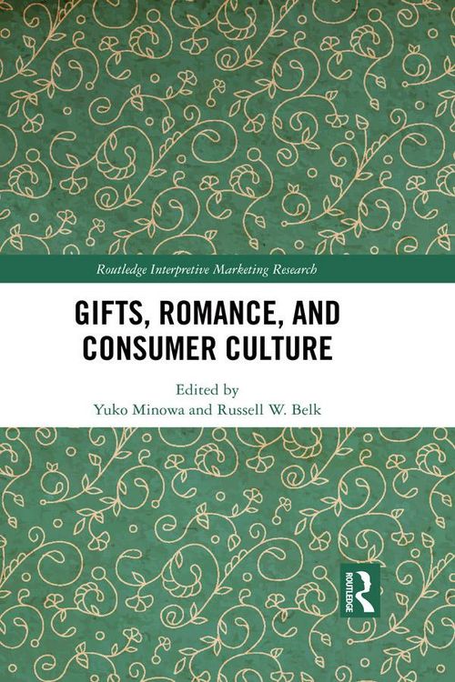 Produktbild: Gifts, Romance, and Consumer Culture