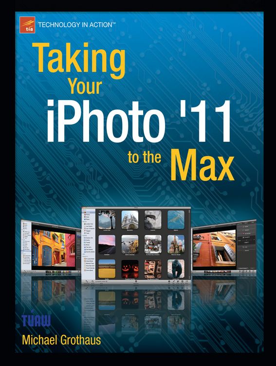 Produktbild: Taking Your iPhoto '11 to the Max