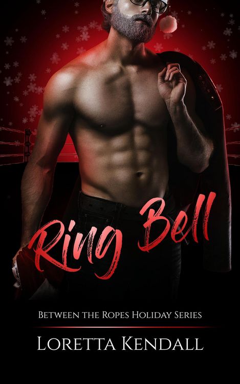 Produktbild: Ring Bell (Between the Ropes, #6)
