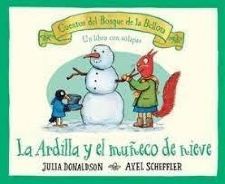 Produktbild: La ardilla y el mu&ntilde;eco de nieve
