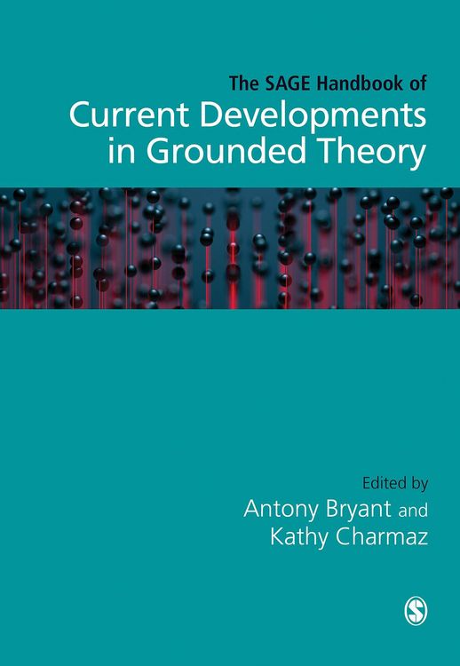 Produktbild: The SAGE Handbook of Current Developments in Grounded Theory