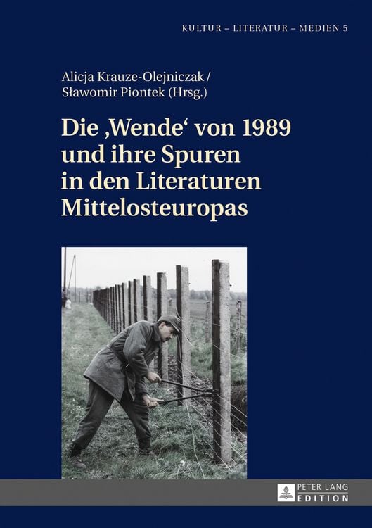 Produktbild: Die &laquo;Wende&raquo; von 1989 und ihre Spuren in den Literaturen Mittelosteuropas