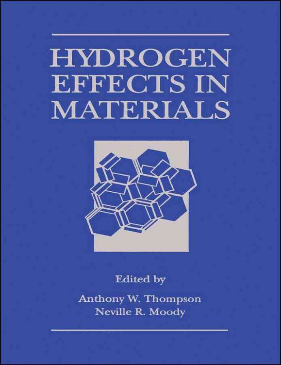Produktbild: Hydrogen Effects in Materials