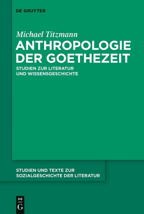 Produktbild: Anthropologie der Goethezeit