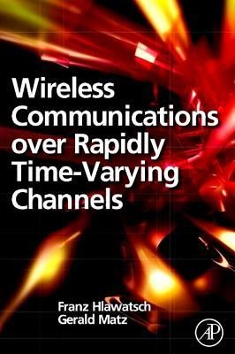Produktbild: Wireless Communications Over Rapidly Time-Varying Channels