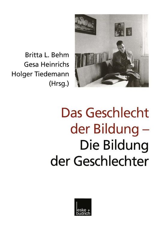Produktbild: Das Geschlecht der Bildung - Die Bildung der Geschlechter