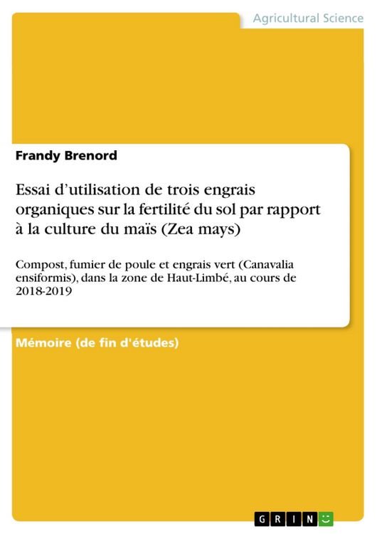 Produktbild: Essai d'utilisation de trois engrais organiques sur la fertilit&eacute; du sol par rapport &agrave; la culture du ma&iuml;s (Zea mays)