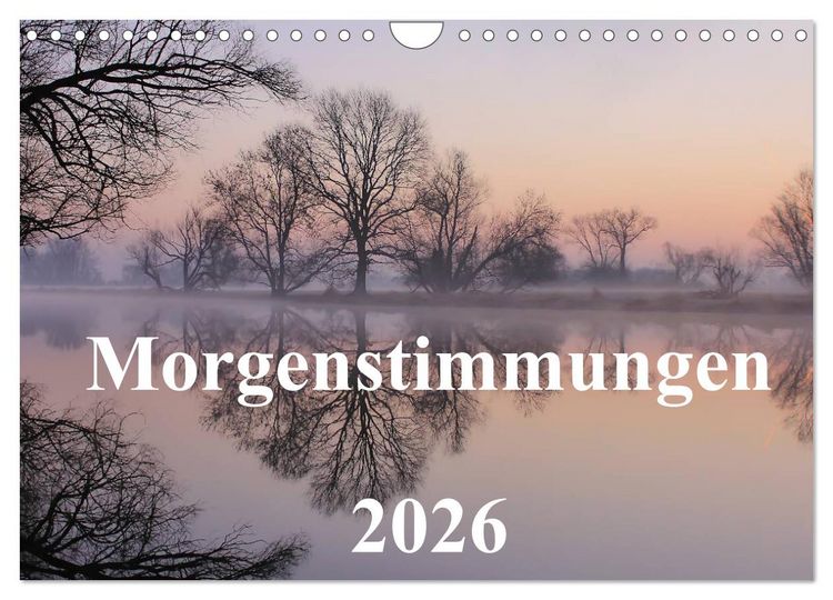 Produktbild: Morgenstimmungen 2026 (Wandkalender 2026 DIN A4 quer), CALVENDO Monatskalender