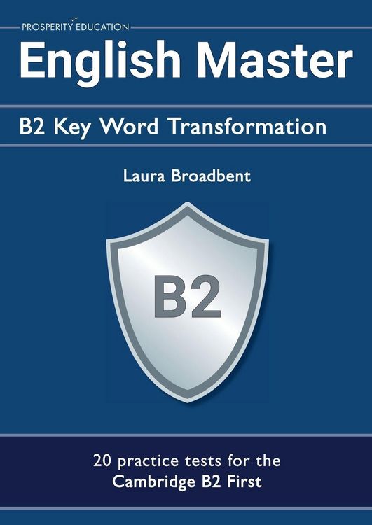 Produktbild: English Master B2 Key Word Transformation (20 practice tests for the Cambridge First)