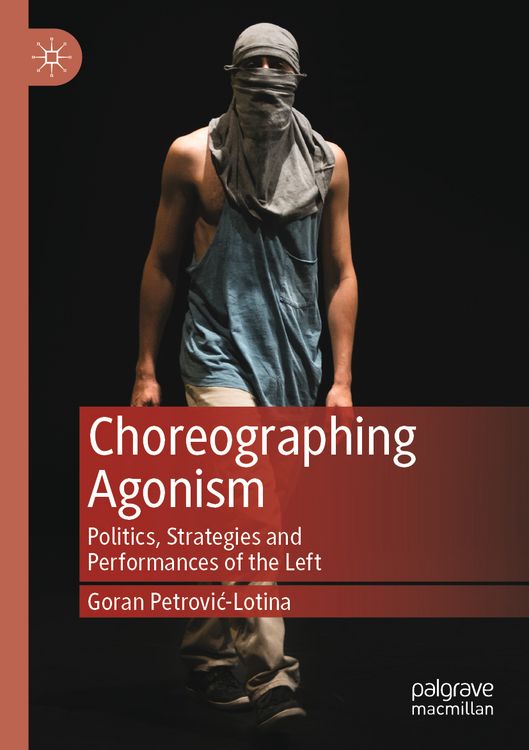 Produktbild: Choreographing Agonism