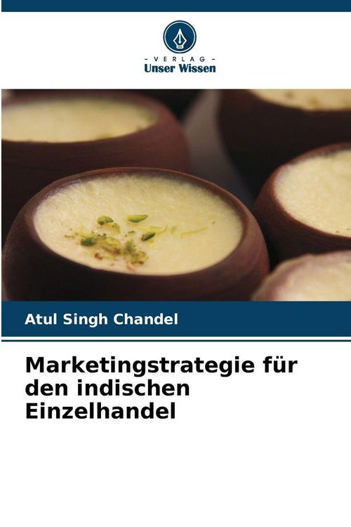 Produktbild: Marketingstrategie f&uuml;r den indischen Einzelhandel