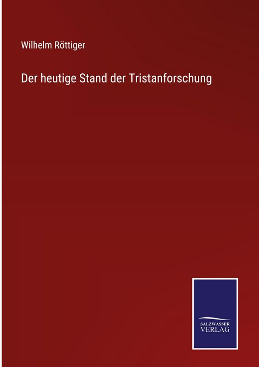 Produktbild: Der heutige Stand der Tristanforschung