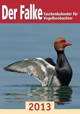 Produktbild: Der Falke-Taschenkalender f&uuml;r Vogelbeobachter 2013