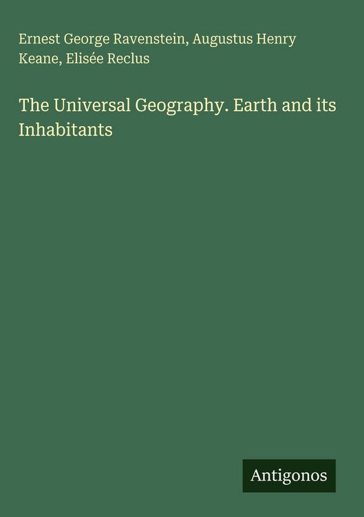 Produktbild: The Universal Geography. Earth and its Inhabitants