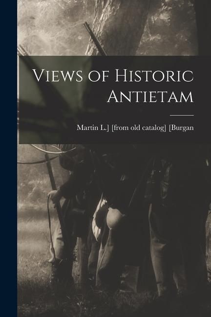 Produktbild: Views of Historic Antietam