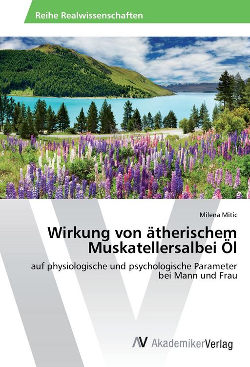 Produktbild: Wirkung von &auml;therischem Muskatellersalbei &Ouml;l