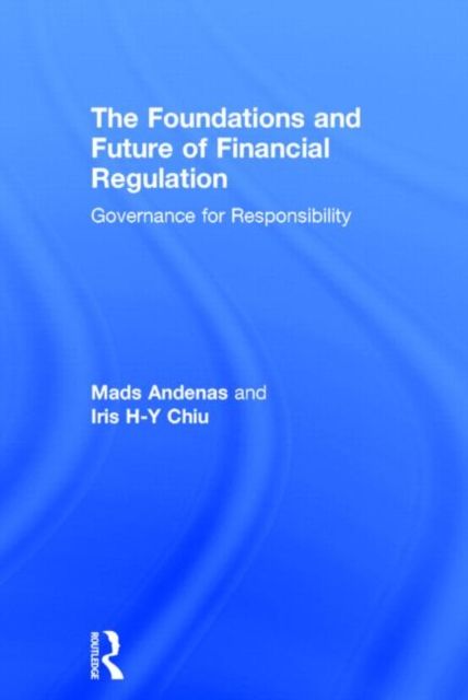 Produktbild: The Foundations and Future of Financial Regulation