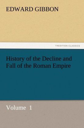 Produktbild: History of the Decline and Fall of the Roman Empire