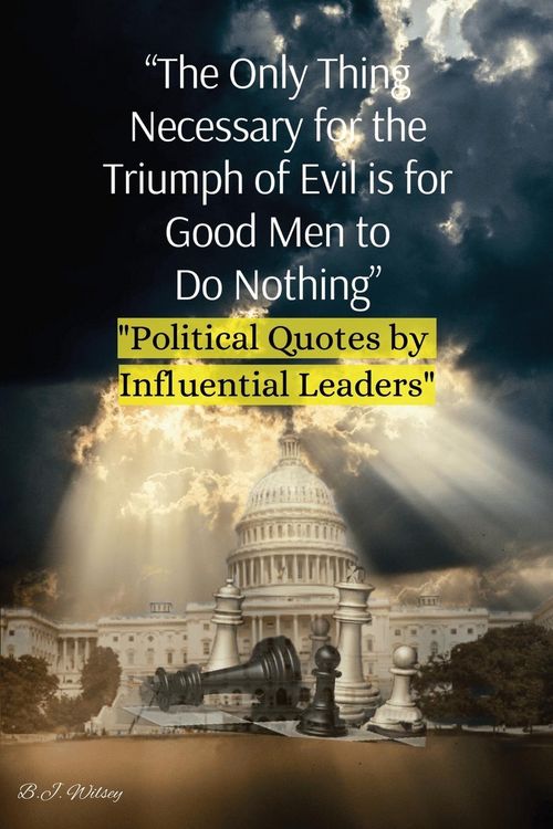 Produktbild: The Only Thing Necessary for the Triumph of Evil is for Good Men to Do Nothing