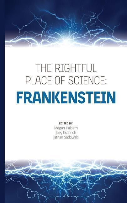 Produktbild: The Rightful Place of Science: Frankenstein