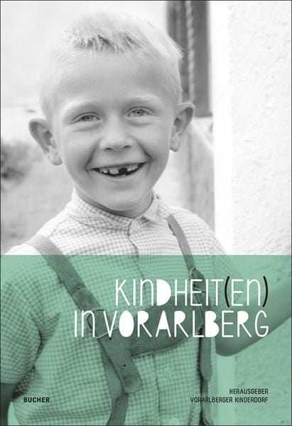 Produktbild: Kindheit(en) in Vorarlberg