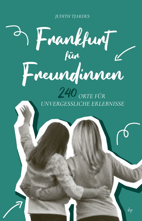 Produktbild: Frankfurt f&uuml;r Freundinnen