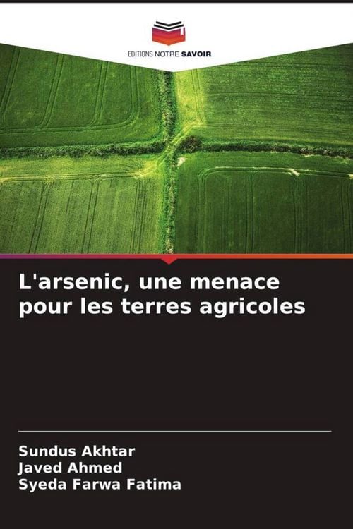 Produktbild: L'arsenic, une menace pour les terres agricoles
