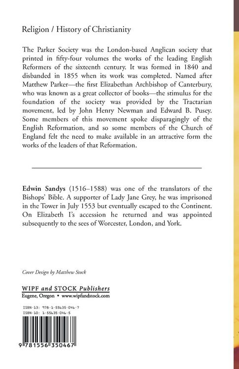 Produktbild: The Sermons of Edwin Sandys, D.D., Successively Bishop of Worcester and London, and Archbishop of York
