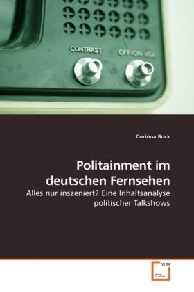 Produktbild: Bock, C: Politainment im deutschen Fernsehen