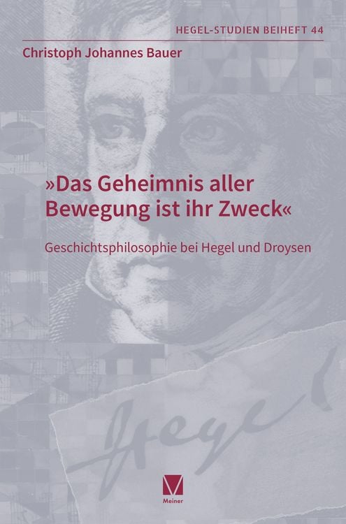 Produktbild: Das Geheimnis aller Bewegung ist ihr Zweck