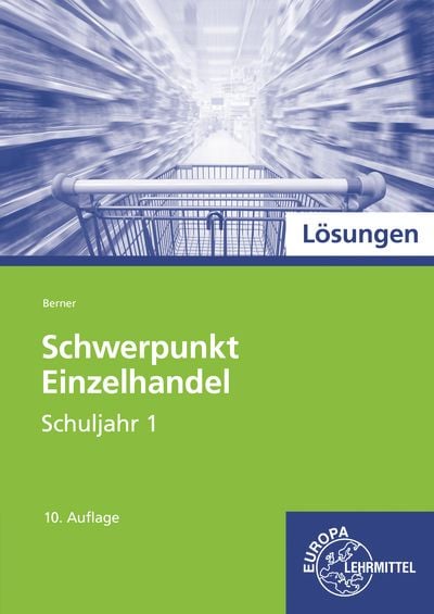 Produktbild: L&ouml;sungen zu 97909 Schwerpunkt Einzelhandel, Schuljahr 1