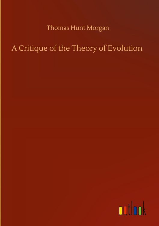 Produktbild: A Critique of the Theory of Evolution