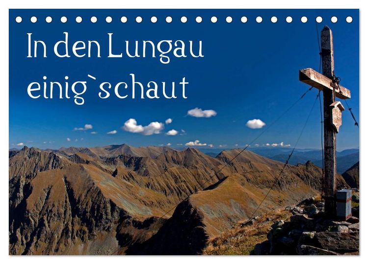 Produktbild: In den Lungau einig`schaut (Tischkalender 2026 DIN A5 quer), CALVENDO Monatskalender