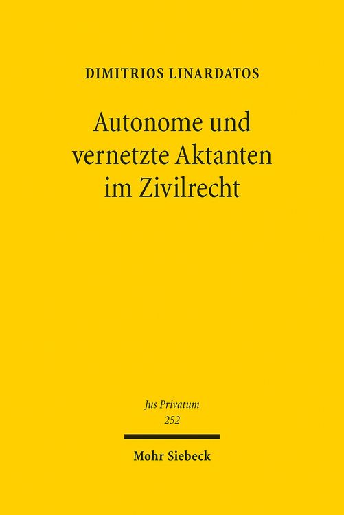Produktbild: Autonome und vernetzte Aktanten im Zivilrecht