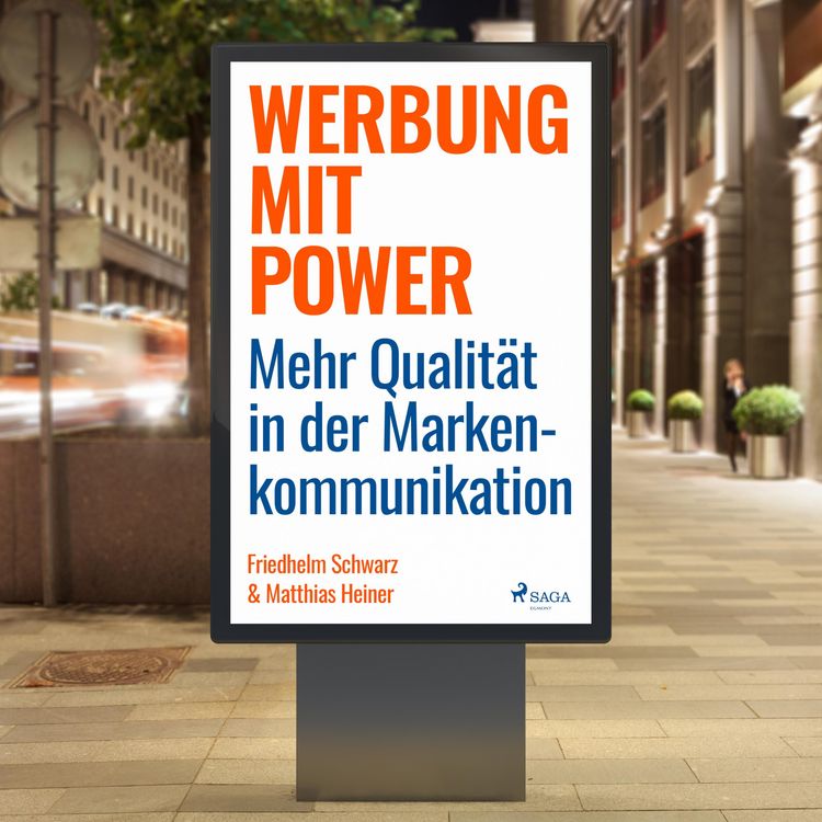 Produktbild: Werbung mit Power - Mehr Qualit&auml;t in der Markenkommunikation (Ungek&uuml;rzt)