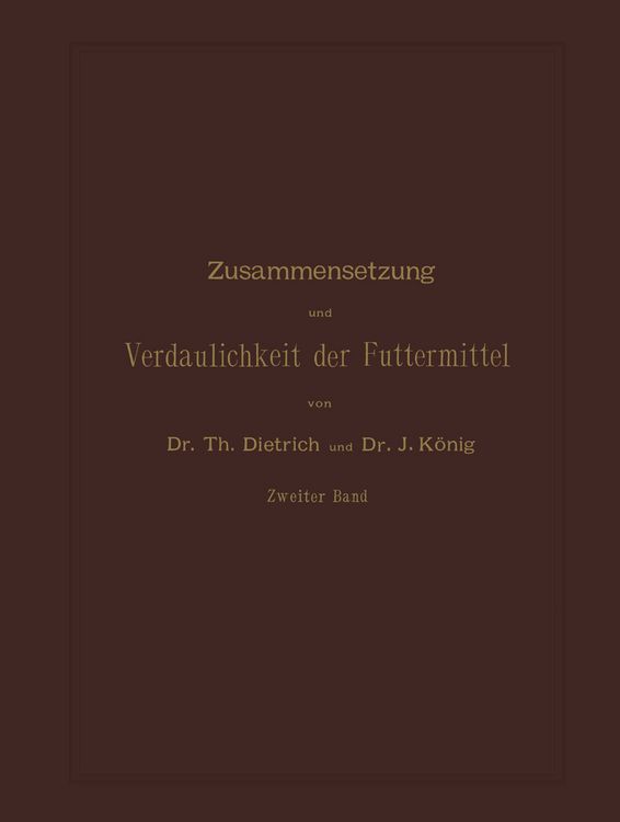 Produktbild: Zusammensetzung und Verdaulichkeit der Futtermittel