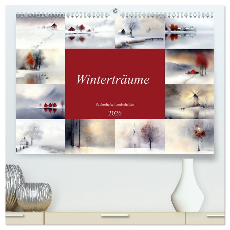 Produktbild: Wintertr&auml;ume &ndash; Zauberhafte Landschaften (hochwertiger Premium Wandkalender 2026 DIN A2 quer), Kunstdruck in Hochglanz