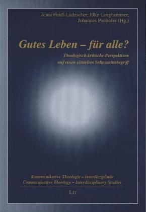 Produktbild: Gutes Leben - f&uuml;r alle?