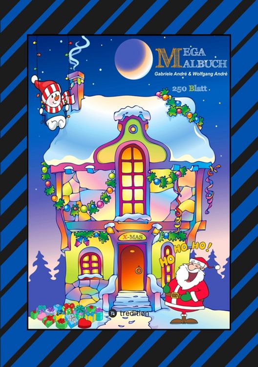 Produktbild: X-Mas Mega Malbuch - 250 Weihnachtliche Motive - Weihnachtsmann - Tiere - Schneemann - Christbaum - Schlitten