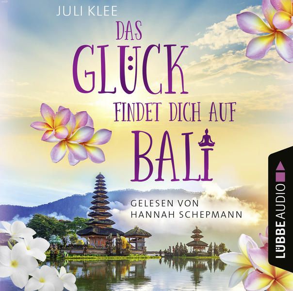 Produktbild: Das Gl&uuml;ck findet dich auf Bali